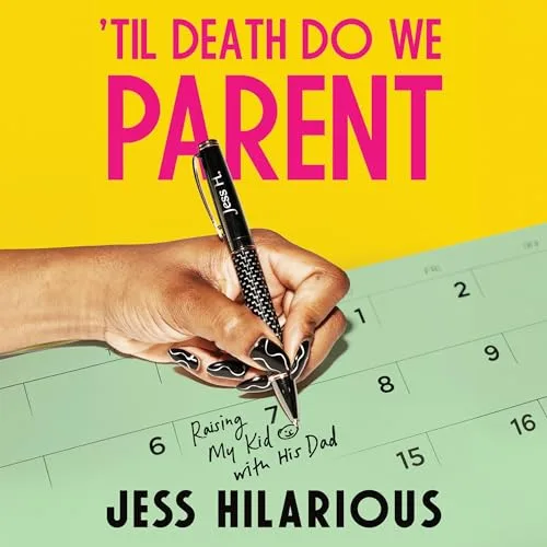 Til Death Do We Parent By Jess Hilarious
